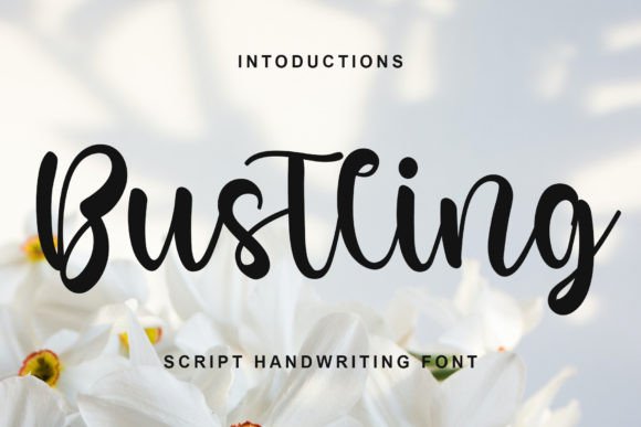 Bustling: A Stylish Script Font