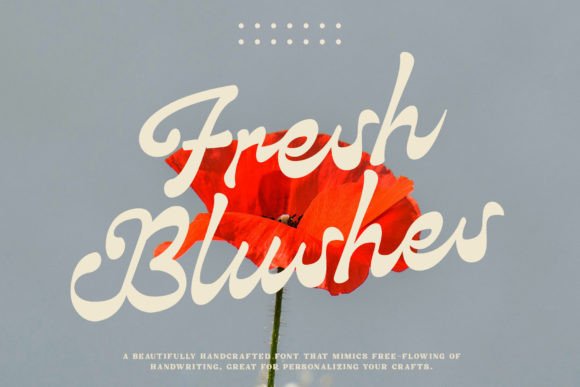 Fresh Blushes Font for Web Design