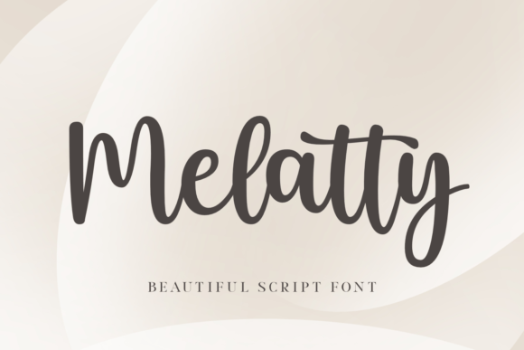 Melatty: A Graceful Script Font