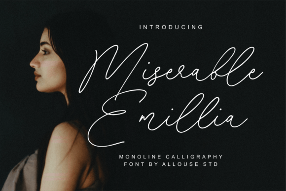 Miserable Emillia Font